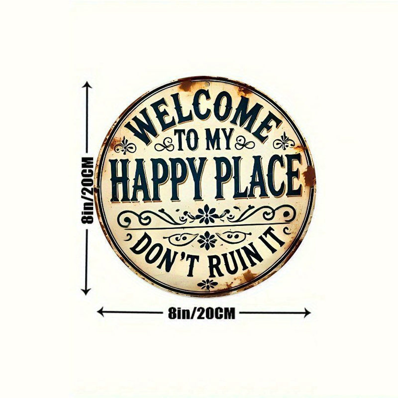 2026 Hottest Home Decor Trends: 💥Happy Place – Vintage Statement Metal Sign